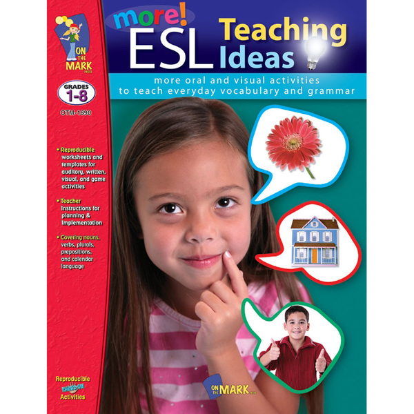 On The Mark Press More ESL Teaching Ideas Book, Grades 1-8 OTM1890